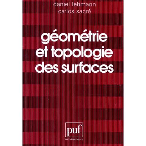 Géométrie Et Topologie Des Surfaces