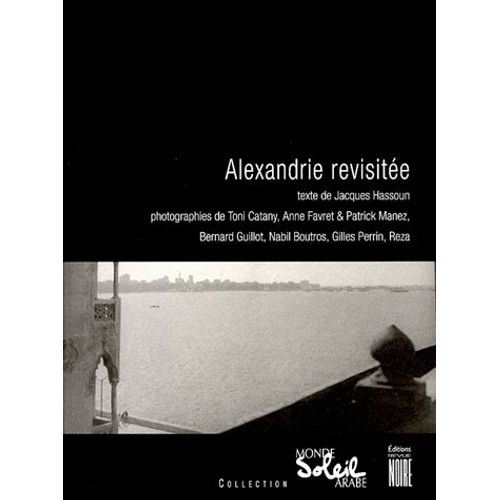 Alexandrie Revisitee