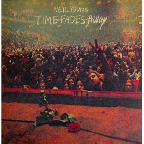 Neil Young - Time Fades Away
