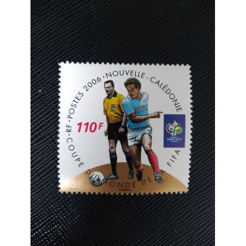 Timbre Nouvelle Caledonie Yt 977 Coupe Du Monde De La Fifa En Allemagne 2006 (080309 )