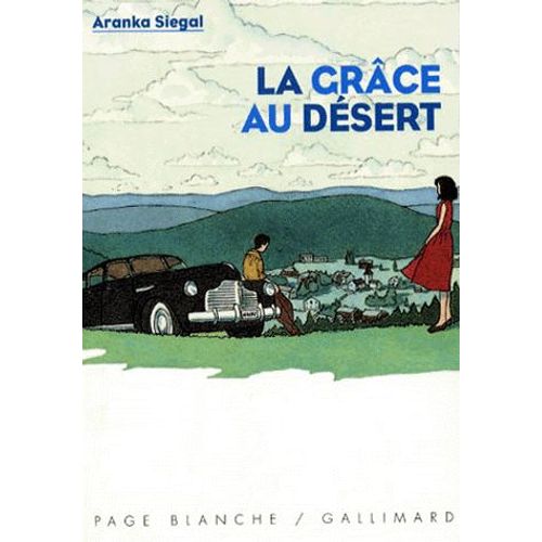 La Grâce Au Désert