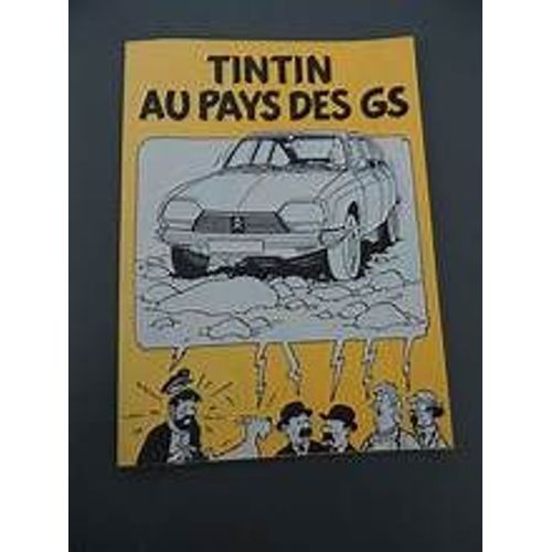 Tintin - Mini Album Publicitaire Citroën - Lombard 1979 D'après Hergé.