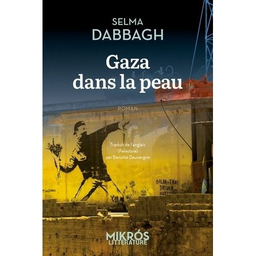 Gaza Dans La Peau