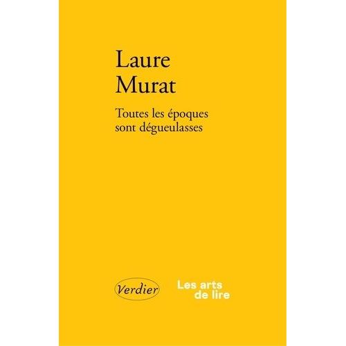 Toutes Les Époques Sont Dégueulasses - Ré(É)Crire, Sensibiliser, Contextualiser