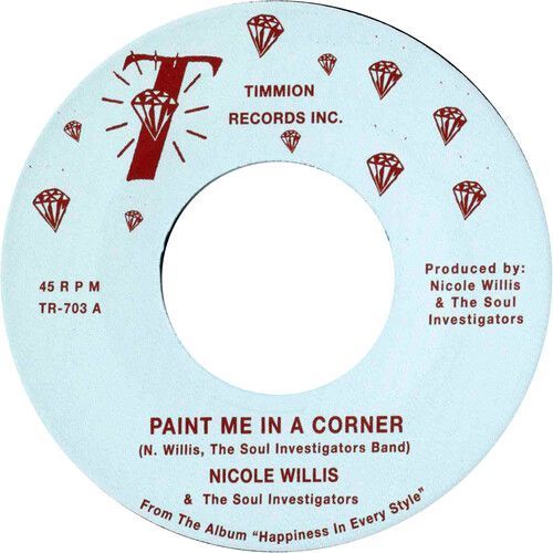 Nicole Willis & The Soul Investigators - Paint Me In A Corner/Where Are You Now? [7-Inch Single]