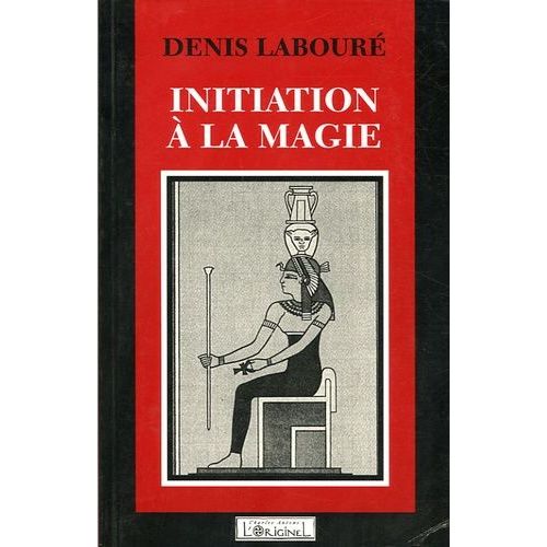 Initiation À La Magie