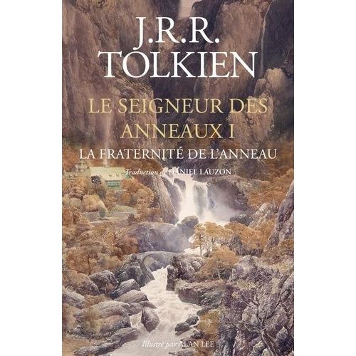 Le Seigneur Des Anneaux - Tome 1 - La Fraternité De L'anneau