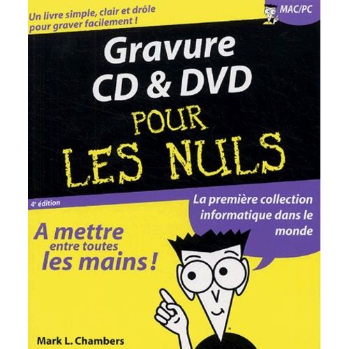 Gravure Des Cd Et Dvd Pour Les Nuls
