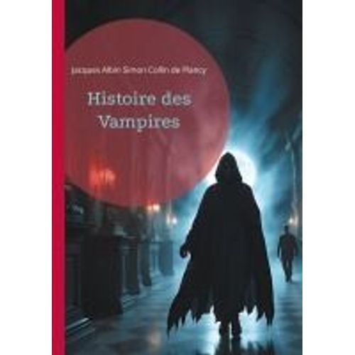 Histoire Des Vampires