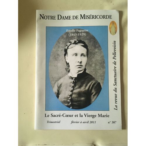 N-D De Miséricorde 387 Estelle Faguette Le Sacré Coeur Et La Vierge Marie Pellevoisin