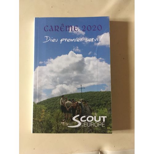 Careme 2020 Dieu Premier Servi Scouts D'europe