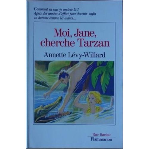 Moi Jane Cherche Tarzan