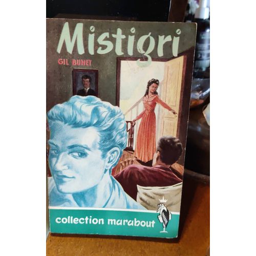 Mistigri Gil Buhet. Collection Marabout