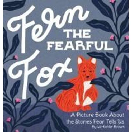 Fern The Fearful Fox