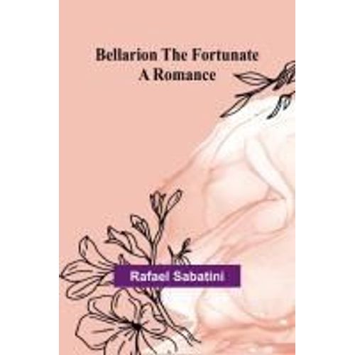 Bellarion The Fortunate