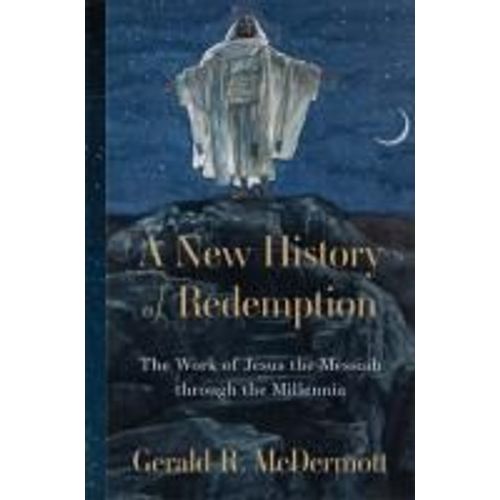 A New History Of Redemption