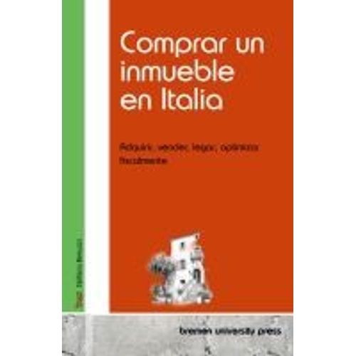 Comprar Un Inmueble En Italia