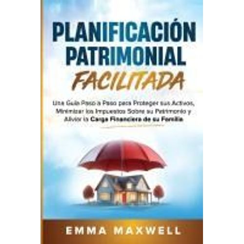 Planificación Patrimonial Facilitada