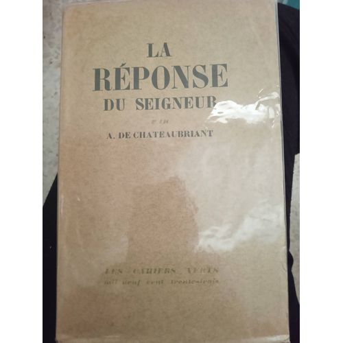 La Réponse Du Seigneur. Récit. Editions Bernard Grasset. 1933. (Littérature)