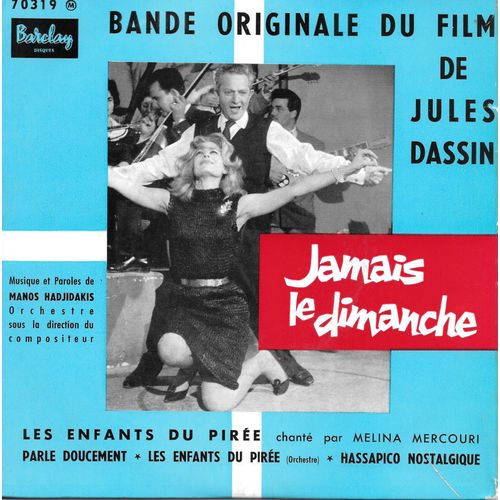 Melina Mercouri : Les Enfants Du Pirée (Bo Du Film "Jamais Le Dimanche") [Vinyle 45 Tours 7" Ep] 1960
