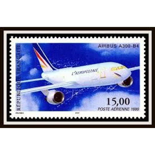Airbus A300-B4 Année 1999 Poste Aérienne N° 63 Yvert Et Tellier Luxe