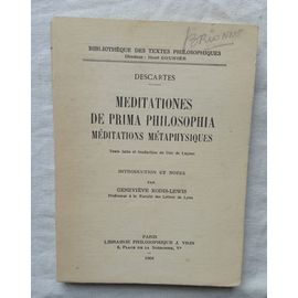 Descartes, Meditationes De Prima Philosophia / Méditations Métaphysiques, Librairie Philosophique J. Vrin - Paris, 1966, Texte Latin Et Traduction Du Duc De Luynes