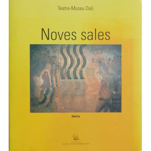 Teatre-Museu Dali. Noves Sales.