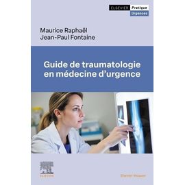Guide De Traumatologie En Médecine D'urgence