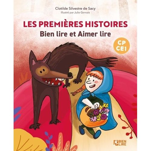 Les Premières Histoires De Bien Lire Et Aimer Lire