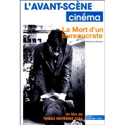 L'avant-Scène Cinéma N° 505, Octobre 2001 - La Mort D'un Bureaucrate - Dialogues Bilingues