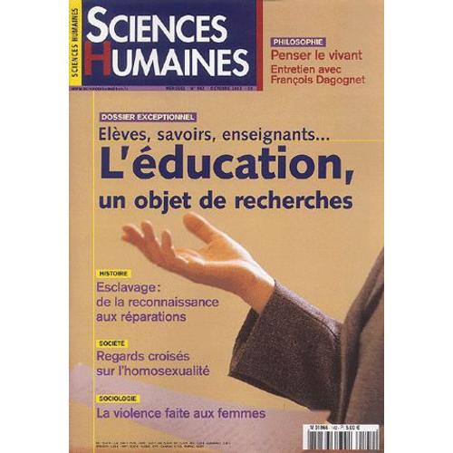 Sciences Humaines N° 142 Octobre 2003 - L'éducation, Un Objet De Recherche