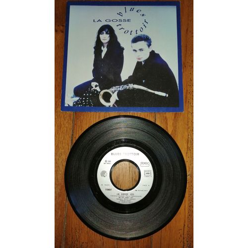 Disque Sp 45t 7" Vinyle Blues Trottoir ( Clémence Lhomme Olivier Defays ) " La Gosse + Cyborg " 2 Titres 1989 Extraits De L'album " Histoires Courtes "Made In France