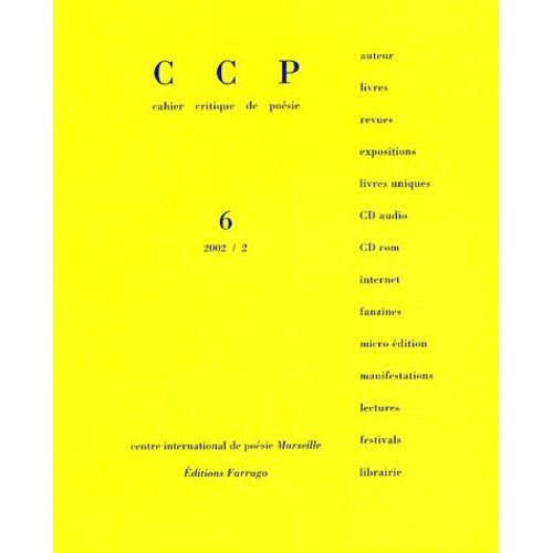 Cahier Critique De Poésie N° 6 - Matthieu Messagier