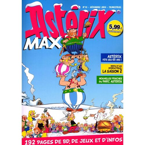 Astérix Max 18 Asterix Fete Ses 65 Ans Idefix Et Les Irreductibles La Saison 2