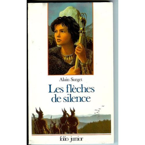 Les Flèches De Silence