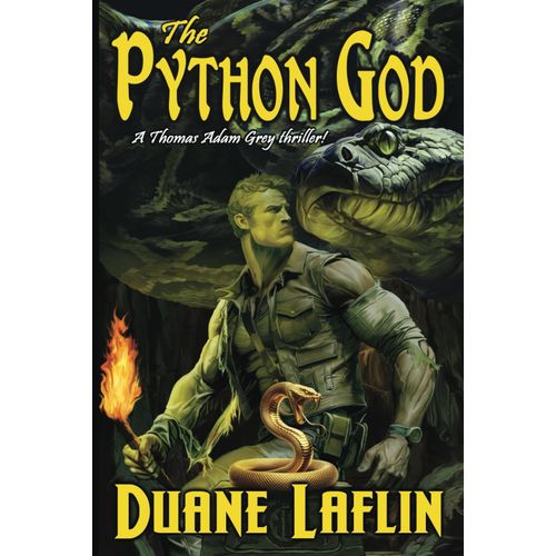 The Python God (Thomas Adam Gray Thrillers)