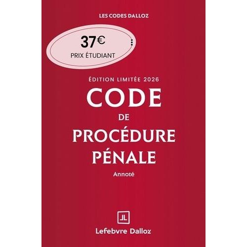 Code De Procédure Pénale Annoté + Supplément Au Code De Procédure Pénale - Édition Limitée