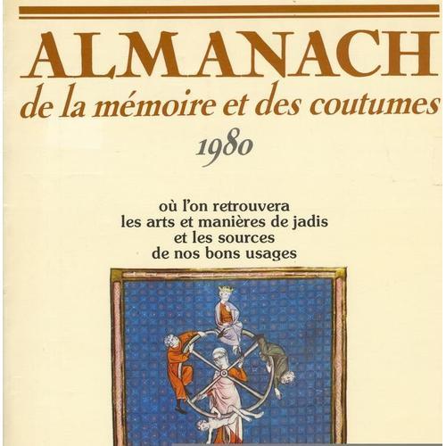 Almanach De La Mémoire Et Des Coutumes 1980