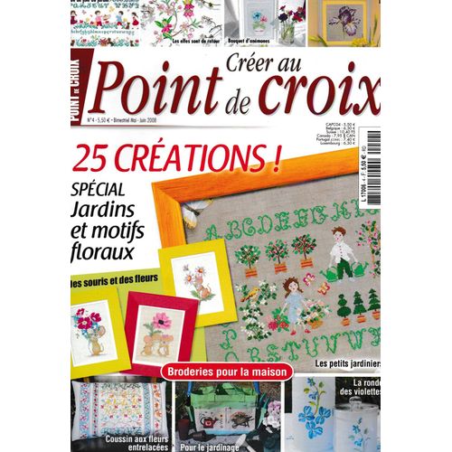 Créer Au Point De Croix N° 4 Esi 25 Créations Jardins , Motifs Floraux