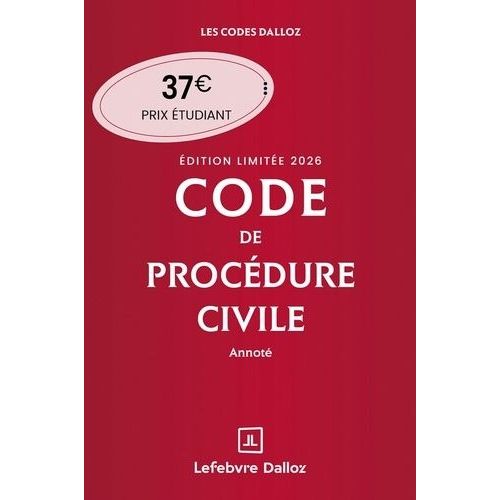 Code De Procédure Civile Annoté - Edition Limitée