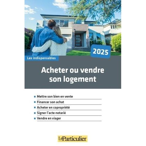 Acheter Ou Vendre Son Logement