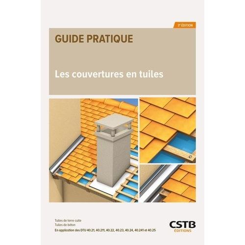 Les Couvertures En Tuiles - Tuiles De Terre Cuite - Tuiles De Béton