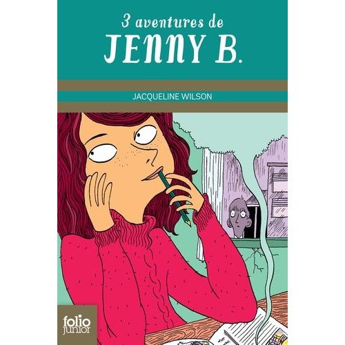 Trois Aventures De Jenny B - La Fabuleuse Histoire De Jenny B. - Un Rôle En Or Pour Jenny B. - Un Nouveau Défi Pour Jenny B