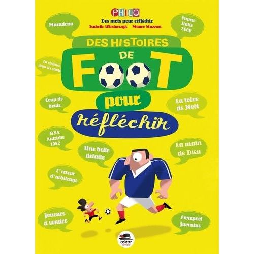 Des Histoires De Foot Pour Réfléchir