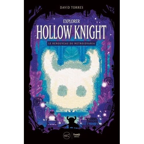 Explorer Hollow Knight - Le Renouveau Du Metroidvania