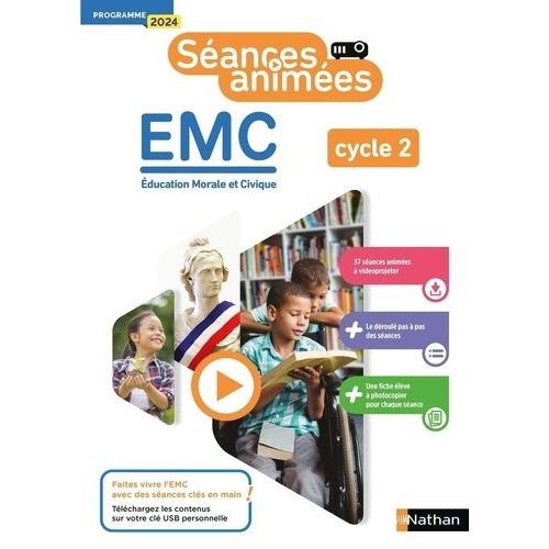 Emc Enseignement Moral Et Civique Cycle 2 Séances Animées