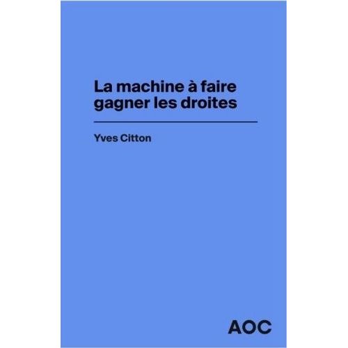 La Machine À Faire Gagner Les Droites
