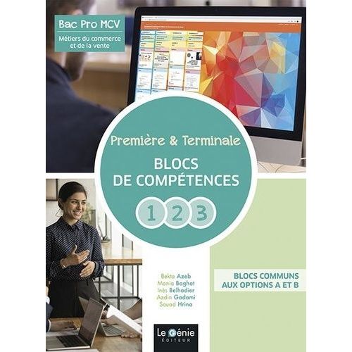 Blocs De Compétences 1 2 3 Première & Terminale Bac Pro Métiers Du Commerce Et De La Vente
