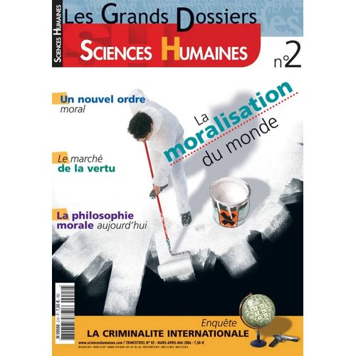 Sciences Humaines - Les Grands Dossiers - Trimestriel 02 - Mars-Avril-Mai 2006