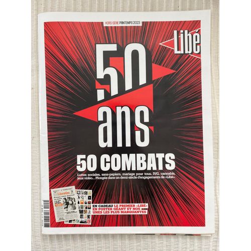 Hors Série Libé 50 Ans De Combat Printemps 2023
